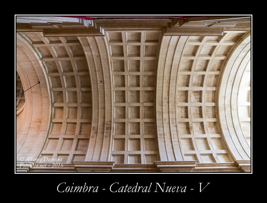 Coimbra – Catedral Nueva – V